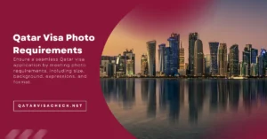 Qatar Visa Photo Requirements